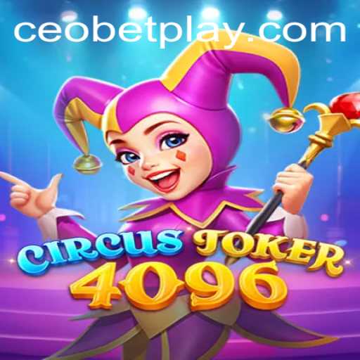 CircusJoker4096: A Mesmerizing Blend of Entertainment and Strategy