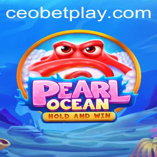 Exploring the World of PearlOcean: A Dive into Ceobet's Latest Gaming Adventure